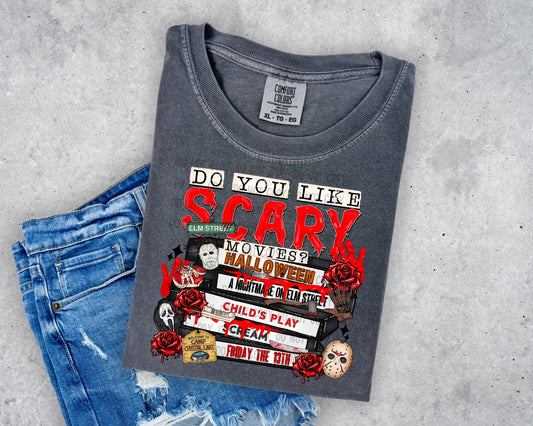 Do you like scary movies? T-Shirt and Sweatshirt