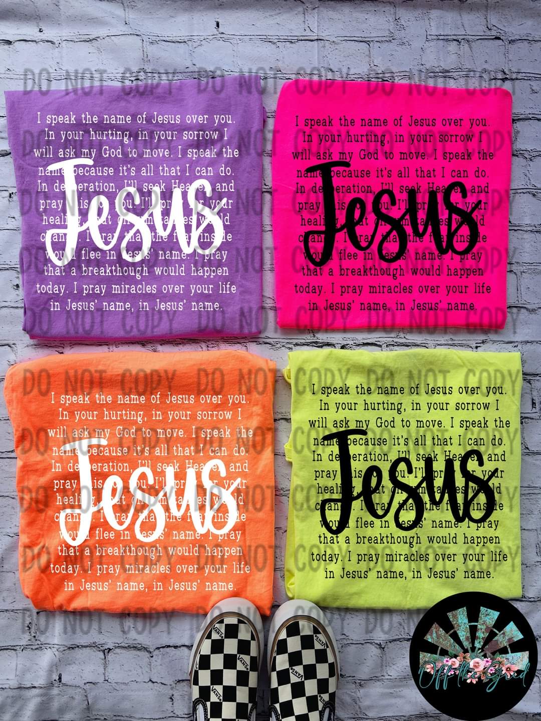 Speak the name of Jesus T-Shirt and Sweatshirt